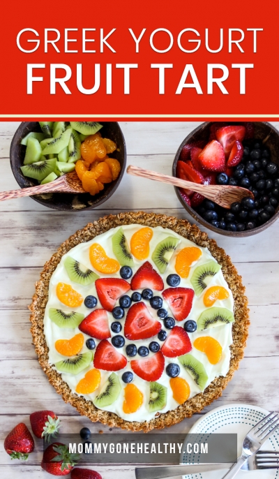 Healthy Greek Yogurt Fruit Tart - Mommy Gone Healthy | A Lifestyle Blog ...